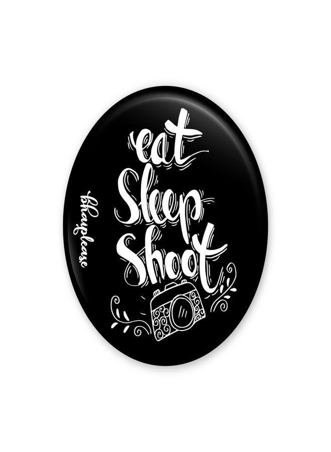 Bhai Please Eat Sleep Shoot Pin Badges | 44mm Round Shaped Pin- Badge | Pin-Back Button Badge | Gift for Birthday, Events (Pack of 10) - Image 1
